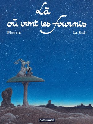 cover image of Là où vont les fourmis